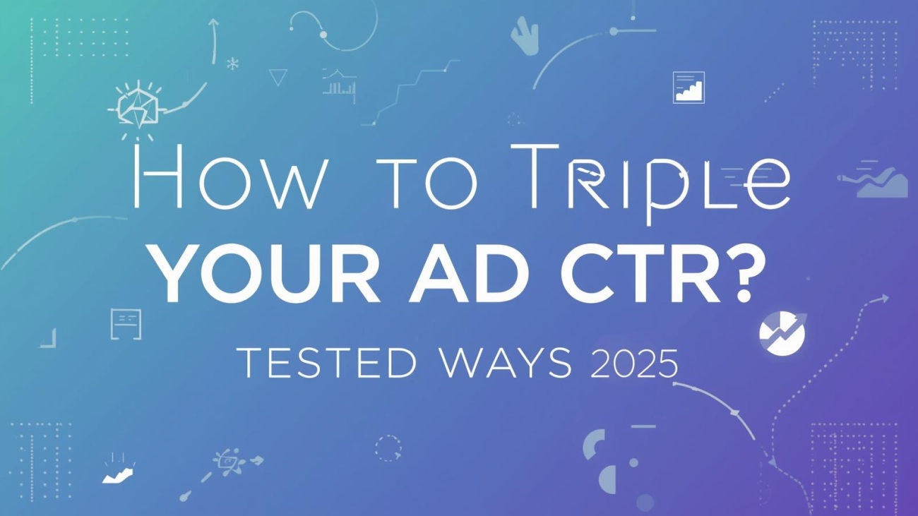 چطور CTR تبلیغات رو ۳ برابر کنیم؟ (راه‌های تست شده ۲۰۲۵)